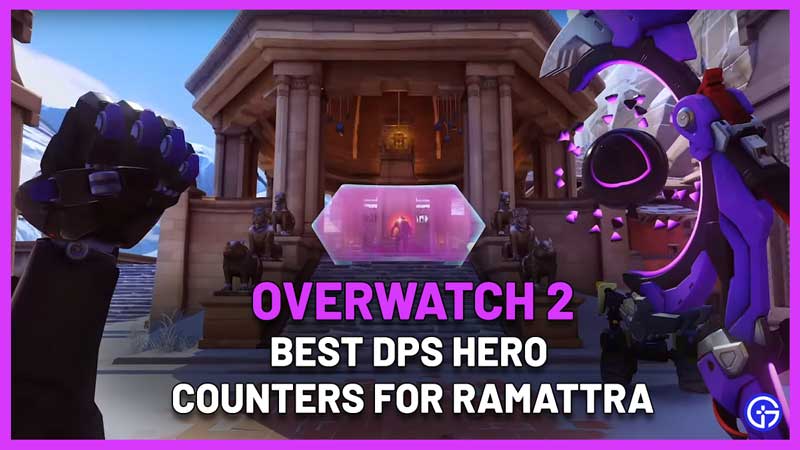 best dps counter for ramattra ow2
