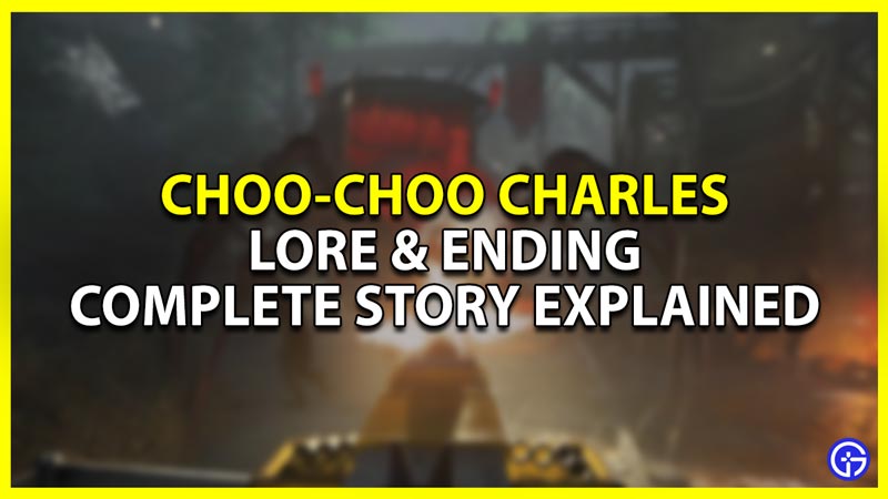 choo-choo charles story explained
