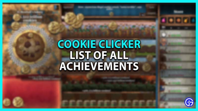 All Achievements in Cookie Clicker