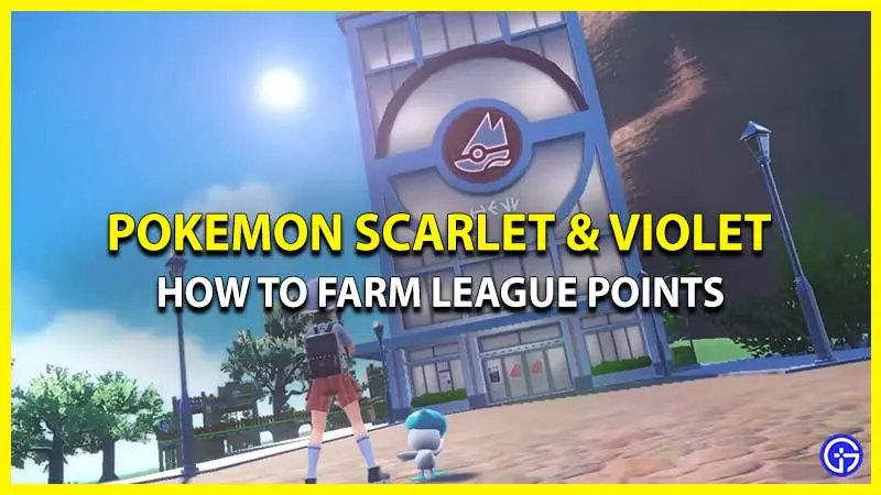 Farm League points in Pokemon SV