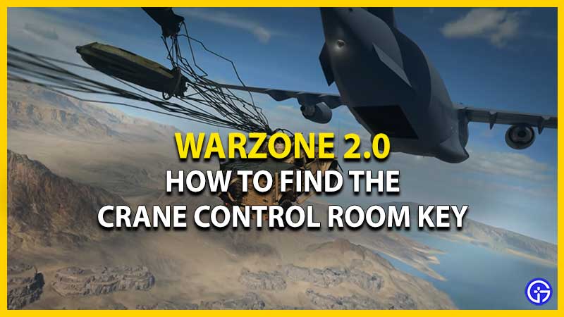 Find Key for Crane Control Room in Warzone 2