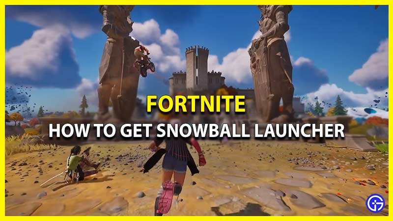 Find Snowball Launcher in Fornite