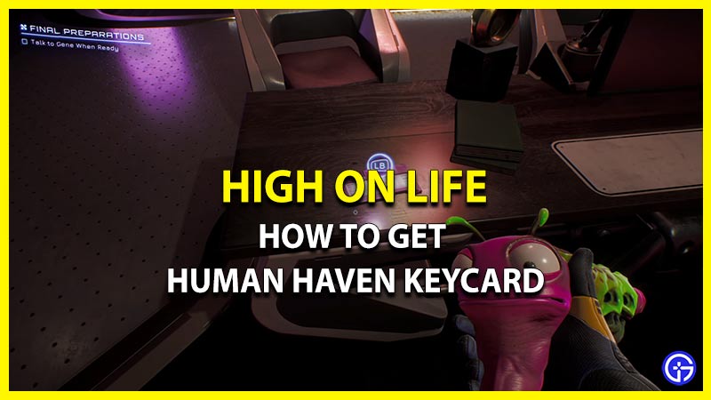 Get Human Haven Keycard