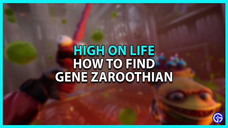 Você deve esfaquear Gene em High on Life? - Moyens I/O