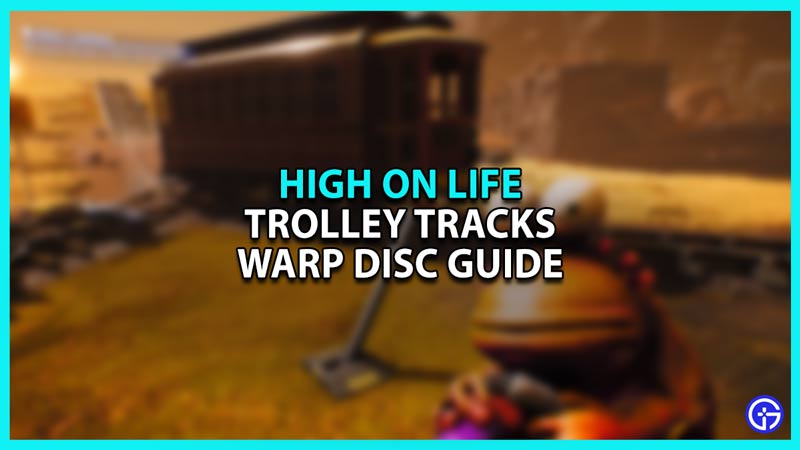 Trolley Tracks Warp Disc Guide in High On Life