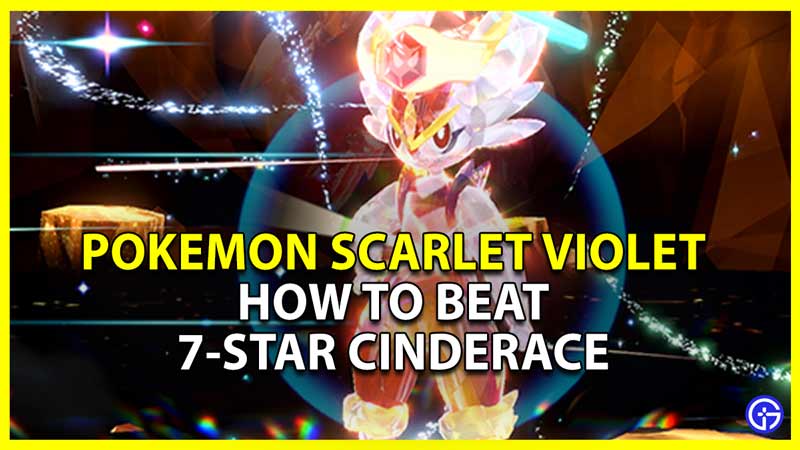 best counters for 7-star cinderace tera raid in pokemon scarlet violet