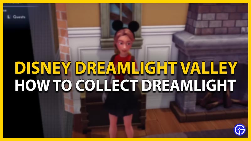 Collect Dreamlight in Dreamlight Valley