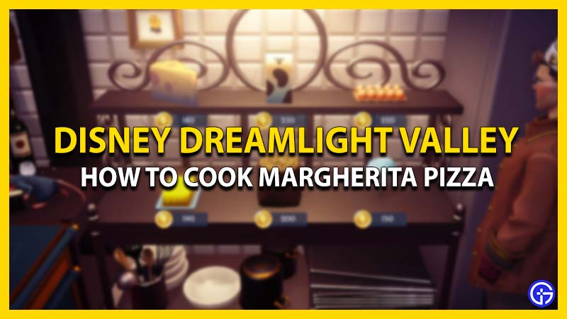 Cook Margherita Pizza in Disney Dreamlight Valley