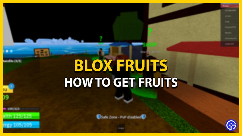 how to get fruits blox fruits