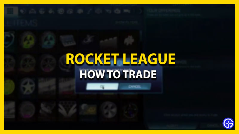 how to trade in rocket league