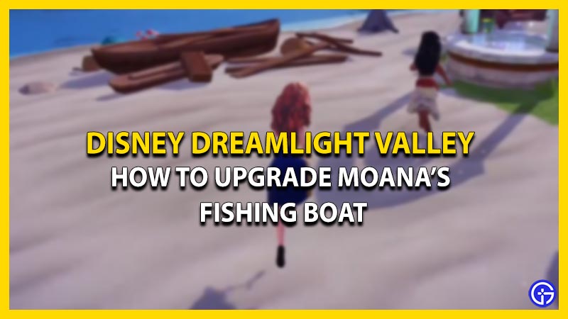 how to upgrade moana fishing boat