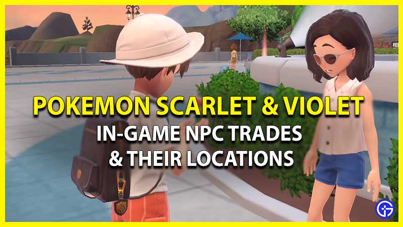 In-Game NPC Trade for Pokemon SV