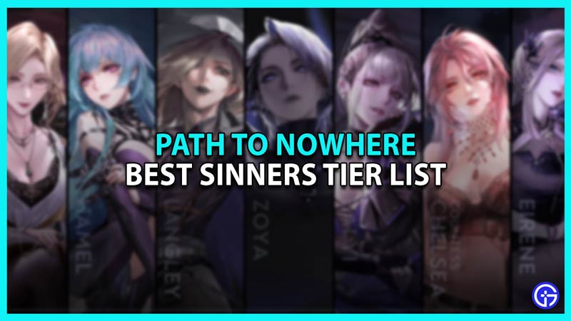 Path to Nowhere Tier List