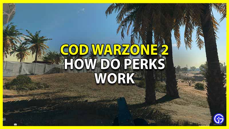 how do perks work in cod warzone 2