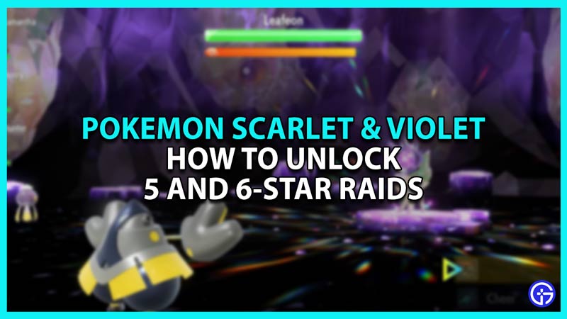 How to unlock 5 and 6-star raids in Pokemon scarlet and violet
