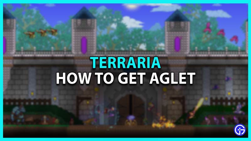 How to Get Aglet in Terraria