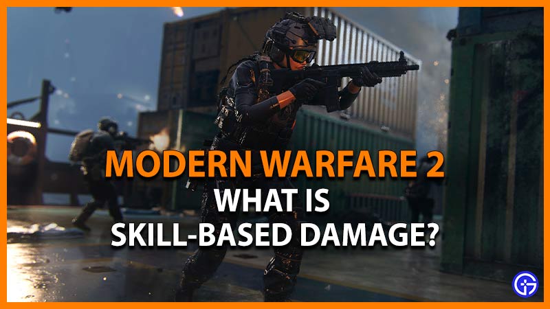 what is skill based damage mw2
