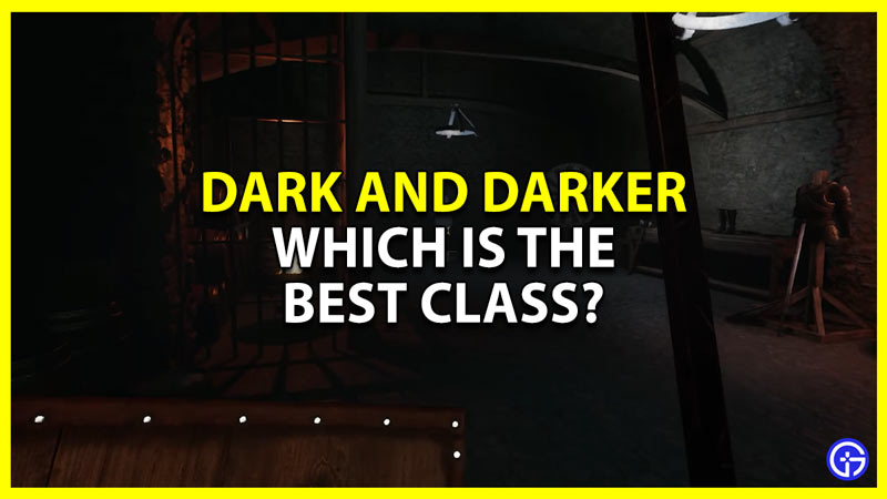 dark and darker best classes list