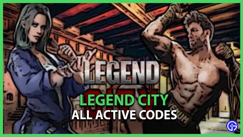 Legend City Gift Codes