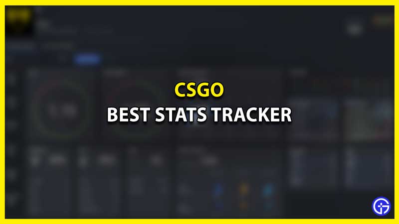 Best Stats Tracker for CSGO