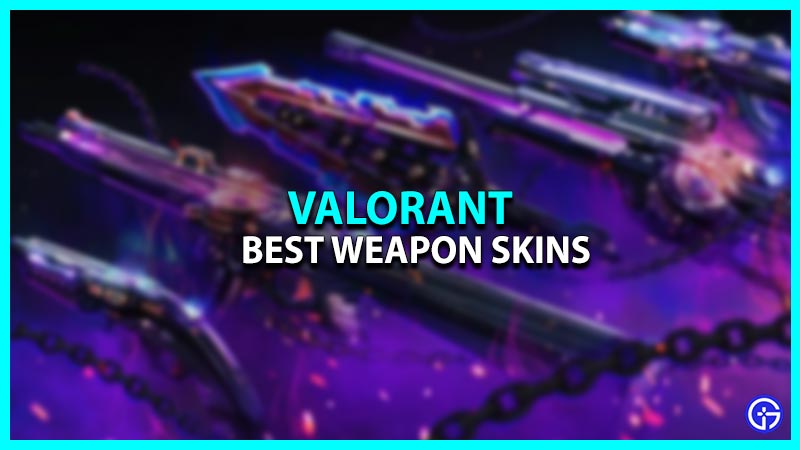 Best Valorant Weapon Skins