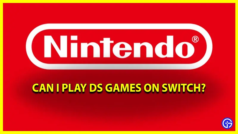 Can I Play Nintendo DS Games on Switch. Backward Method