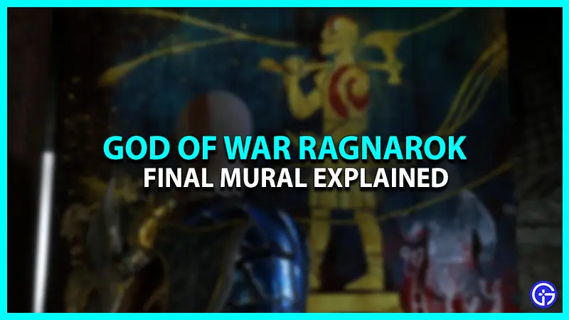 Final Mural Explained In God Of War Ragnarok