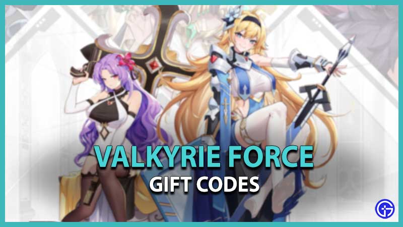 Gift Codes Valkyrie Force
