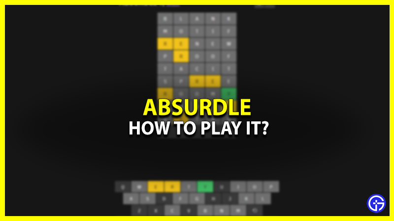 How To Play Absurdle Word Game