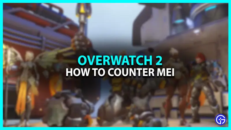 Overwatch 2 mei counter