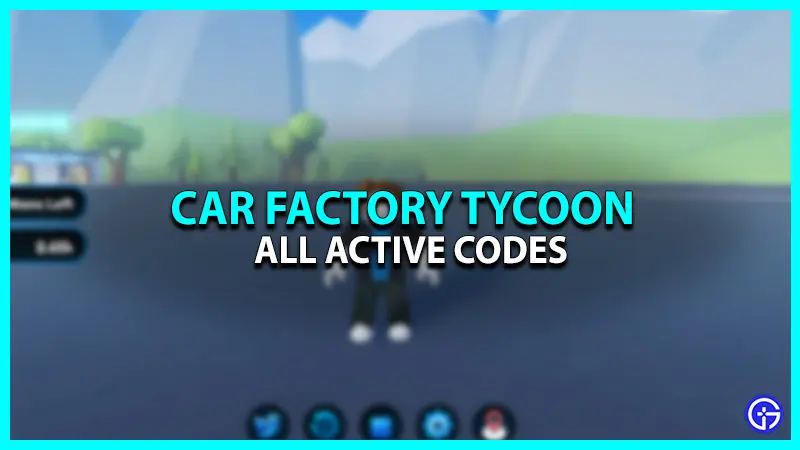 Roblox Car Factory Tycoon Codes