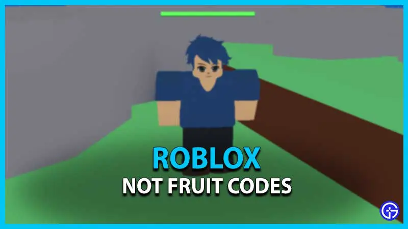 Roblox Not Fruit Codes