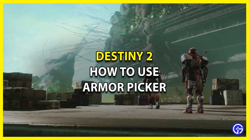 What is Destiny 2 Armor Picker