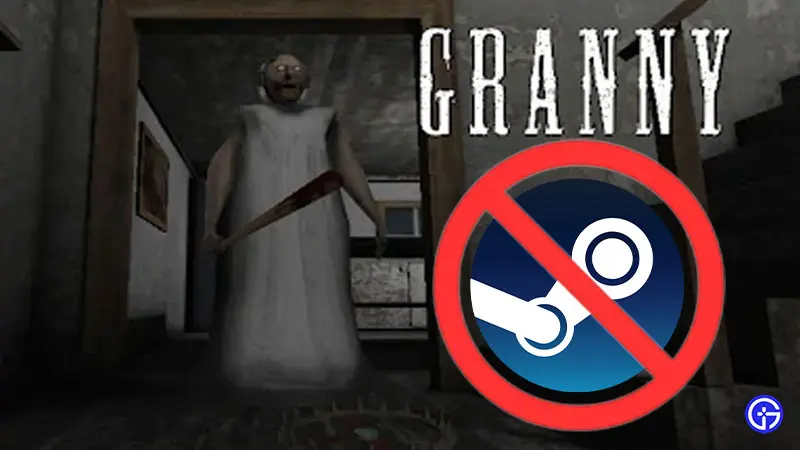 udkast baggrund misundelse What Is The Reason Behind The Removal Of Granny From Steam?