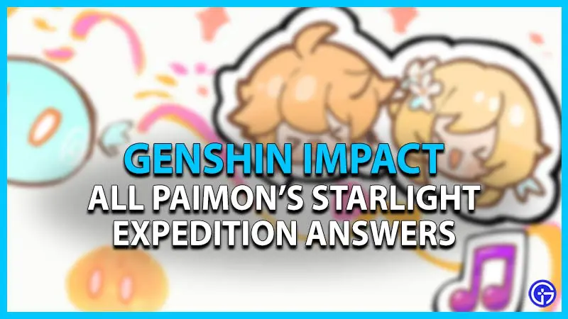 paimon starlight expedition answers genshin impact
