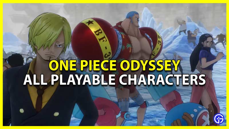 one piece odyssey all playable characters