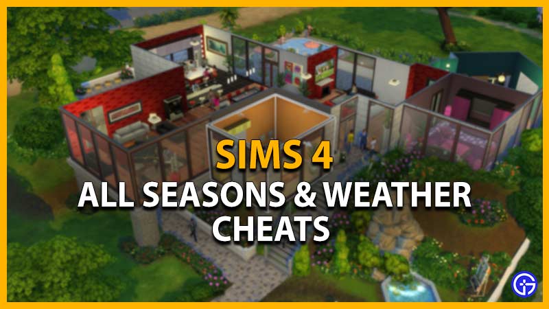 sims 4 weather cheats seasons