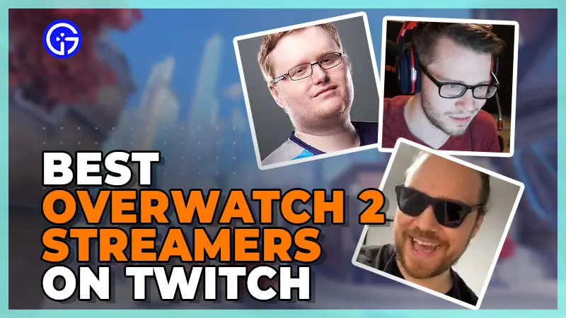 best overwatch 2 streamers twitch