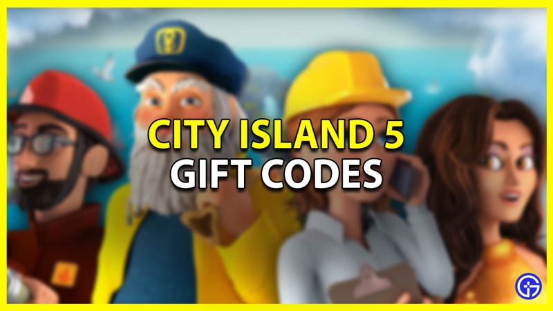 City Island 5 Gift Codes