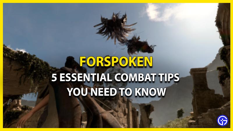Forspoken combat tips
