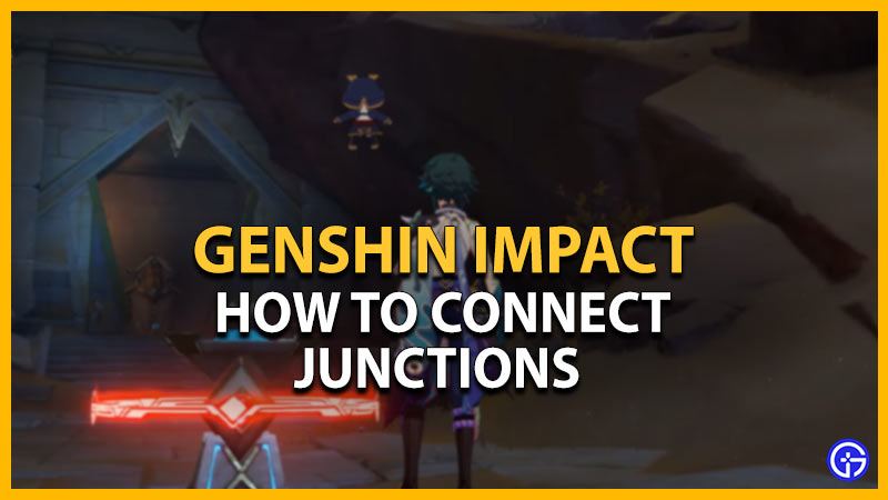 genshin impact connect junctions