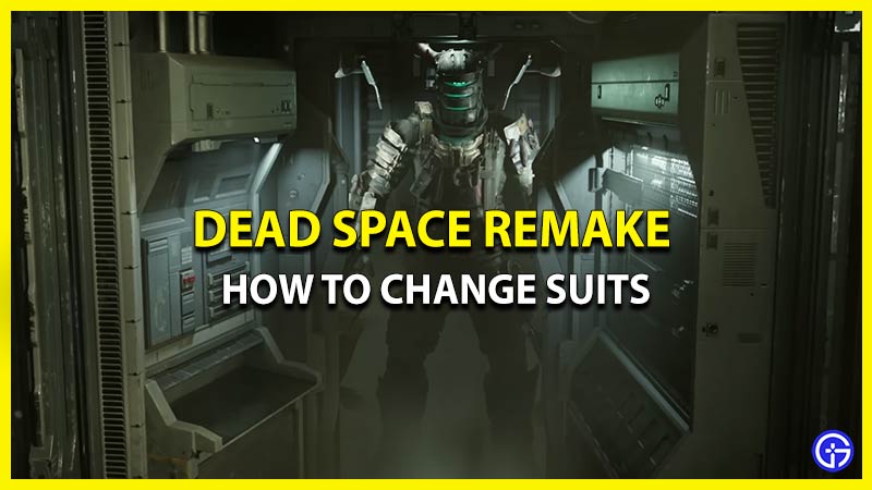 dead space remake change suits