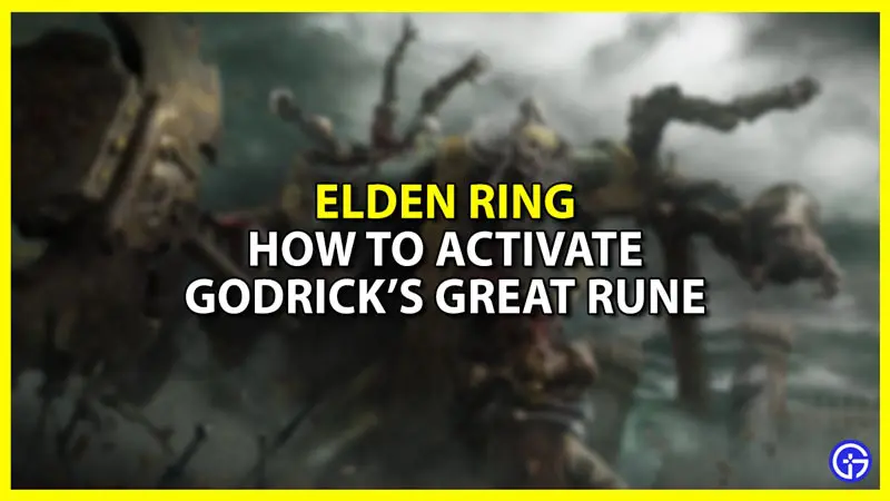 Activate Godrick's Great Rune at Divine Tower of Limgrave in Elden Ring