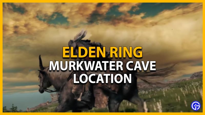 murkwater cave elden ring location