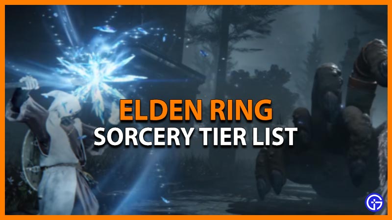 elden ring sorcery tier list