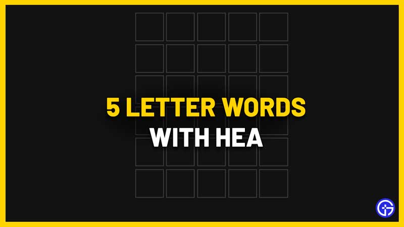 five letter words hea