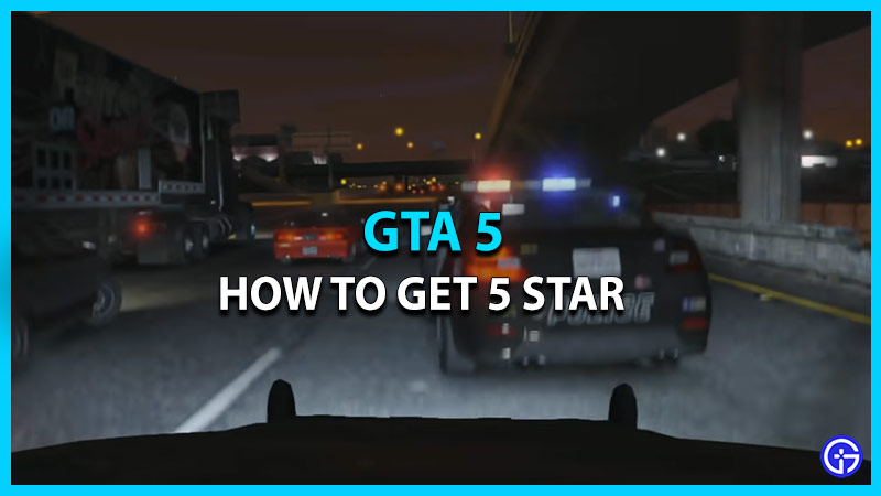 Get 5 stars in GTA 5