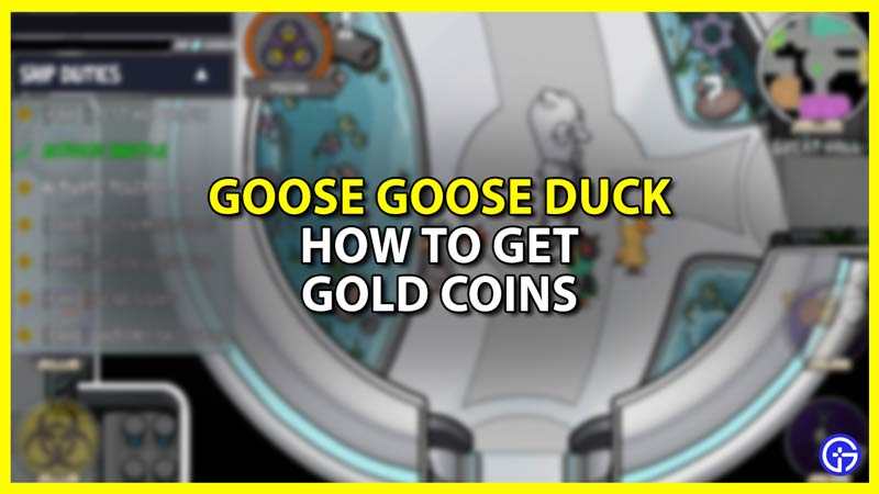 How to get Gold Coins in Goose Goose Duck