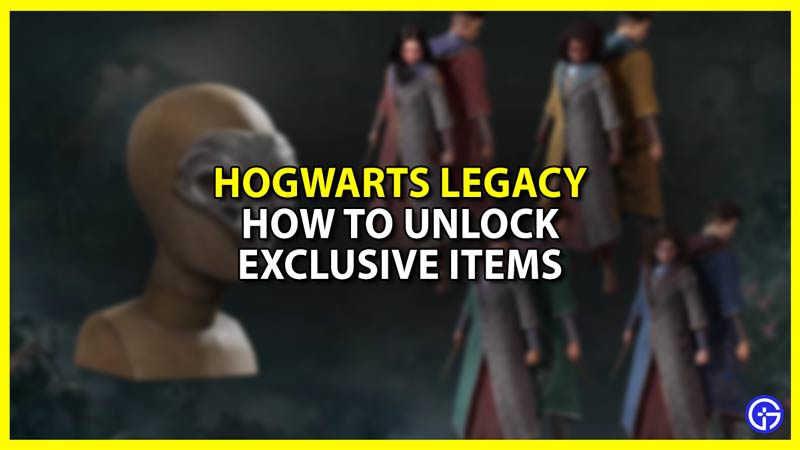 Unlock Exclusive Items in Hogwarts Legacy