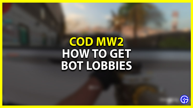 cod mw2 how to get into easier lobbies